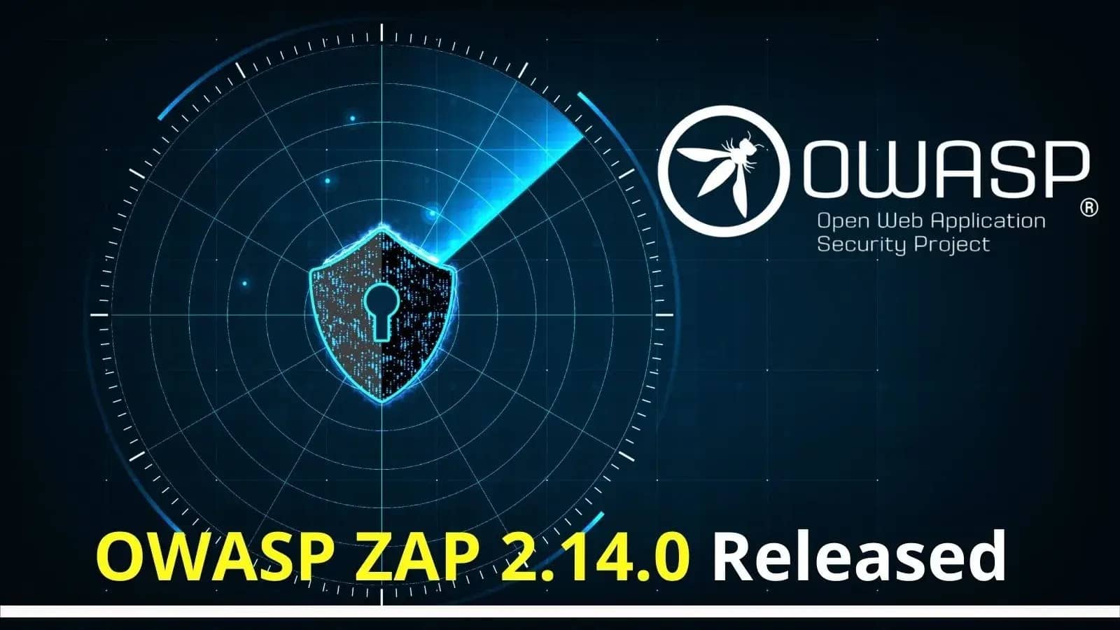Выпущен OWASP ZAP 2.14.0 – что нового!